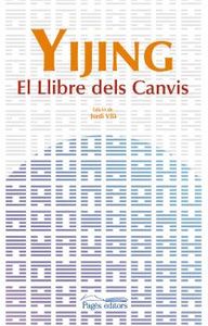 Yijing. El llibre dels canvis, de Desconocido | portada del libro