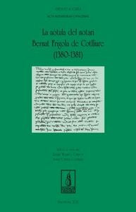 La nòtula del notari Bernat Frigola de Cotlliure (1380-1381), de Molina Campoy | portada del libro