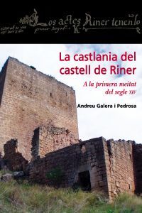 La castlania del castell de Riner, de Galera Pedrosa, Andreu | portada del libro
