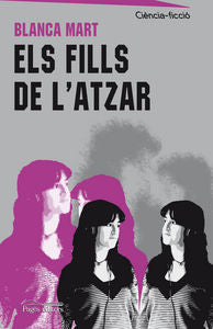 Els fills de l'atzar, de Martínez Fernández, Blanca | portada del libro