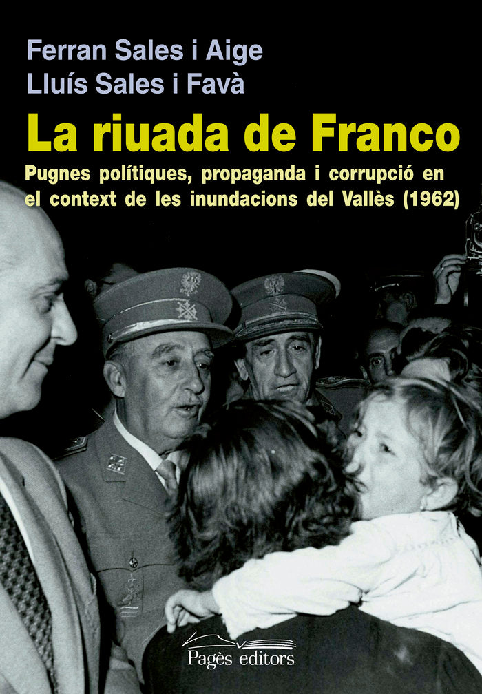 La riuada de Franco, de Sales Aige, Ferran | portada del libro
