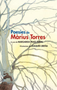 Poesies de Màrius Torres. Edició especial il·lustrada, de PRATS RIPOLL, MARGARIDA | portada del libro