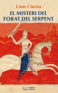 El misteri del forat del serpent, de Cuesta Civís, Lluís Manel | portada del libro