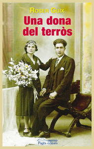 Una dona del terròs, de Guix Torrents, Roser | portada del libro