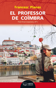 El professor de Coïmbra, de Planas Comes, Francesc | portada del libro