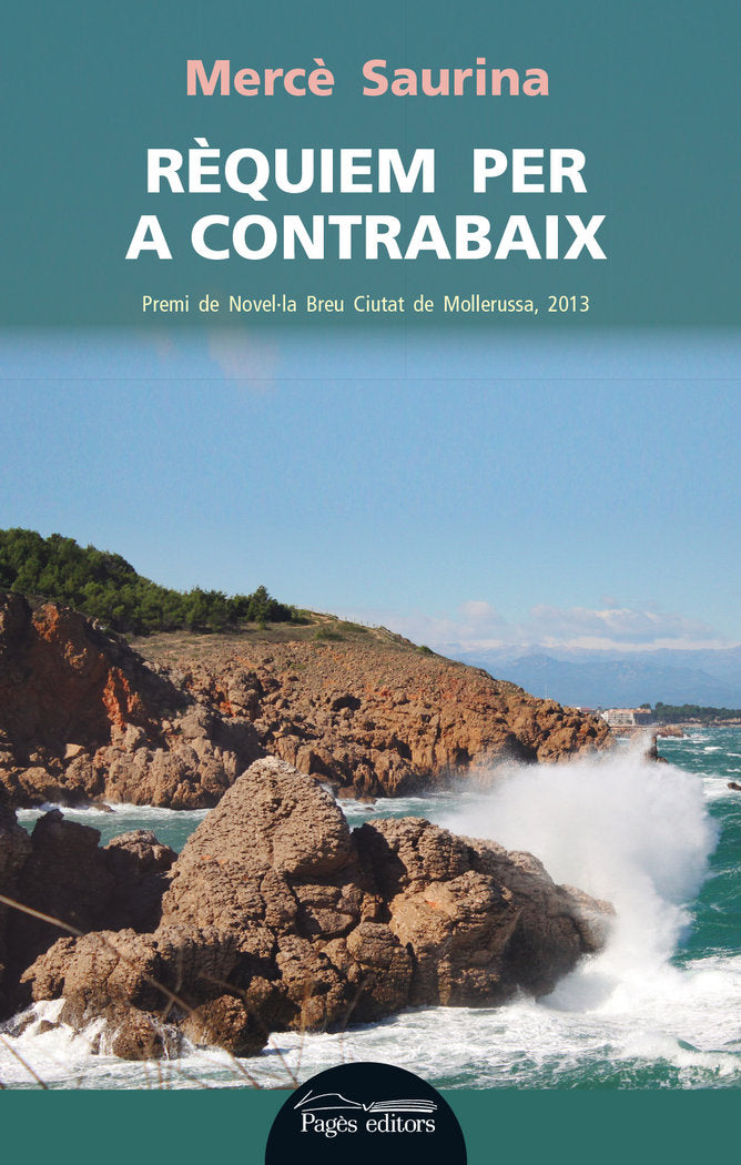 Rèquiem per a contrabaix, de Saurina Clavaguera, Mercè | portada del libro