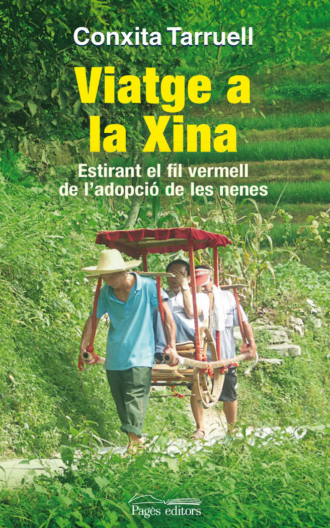 Viatge a la Xina, de Tarruell Llonch, Conxita | portada del libro