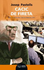Cacic de fireta, de Pastells Mascort, Josep | portada del libro