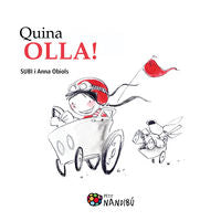 Quina olla!, de Obiols Llopart, Anna | portada del libro