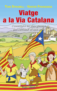 Viatge a la Via Catalana, de Strubell Trueta, Toni | portada del libro