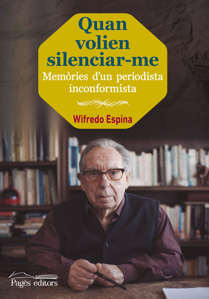 Quan volien silenciar-me, de Espina Claveras, Wifredo | portada del libro
