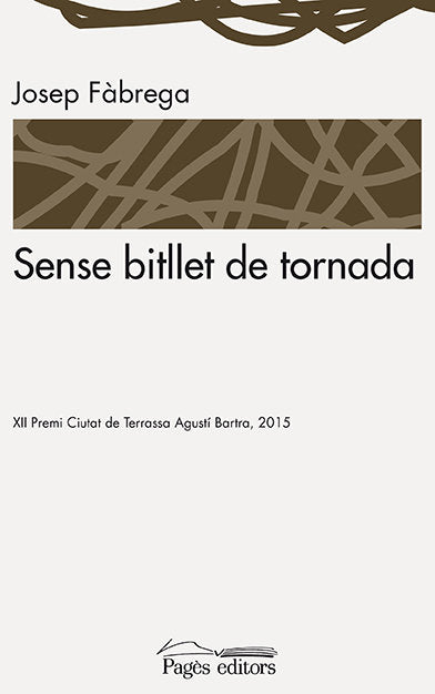 Sense bitllet de tornada, de Fàbrega Selva, Josep | portada del libro