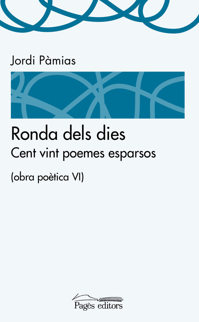 Ronda dels dies, de Pàmias Grau, Jordi | portada del libro