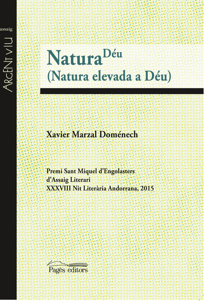 Natura Déu (Natura elevada a Déu), de Marzal Doménech, Xavier | portada del libro
