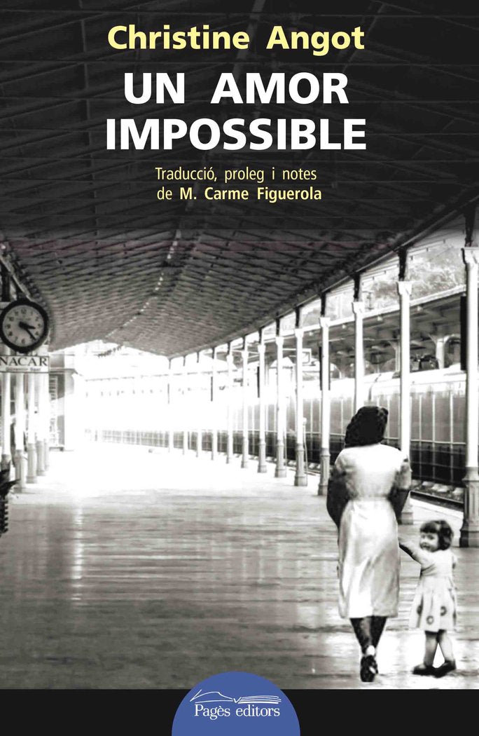 Un amor impossible, de Angot, Christine | portada del libro