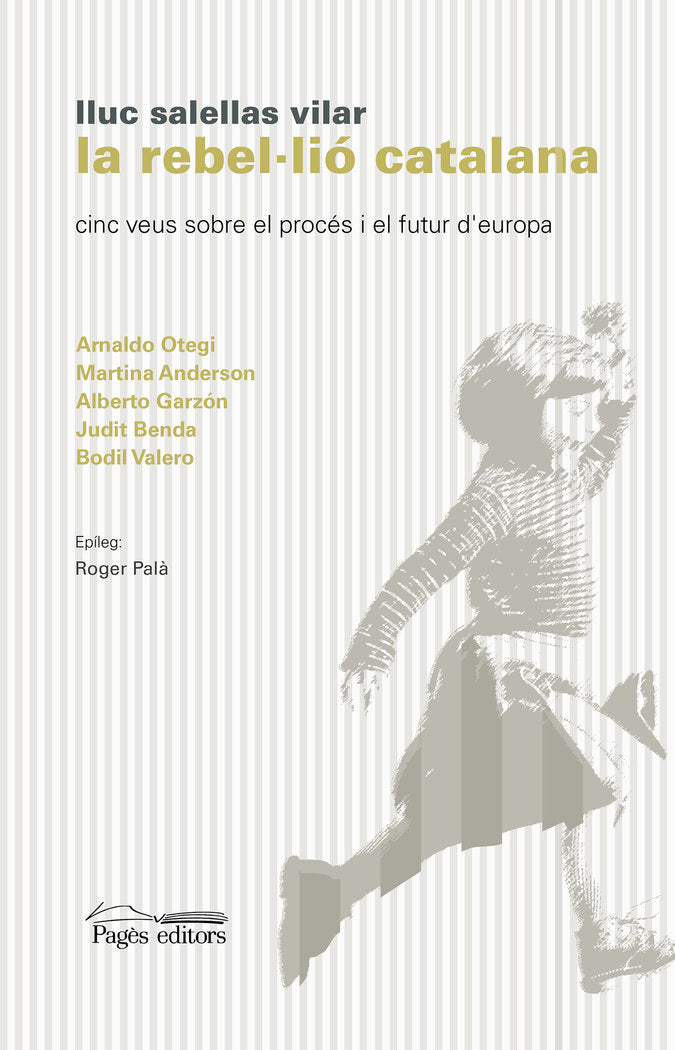 La rebel·lió catalana, de Salellas Vilar, Lluc | portada del libro