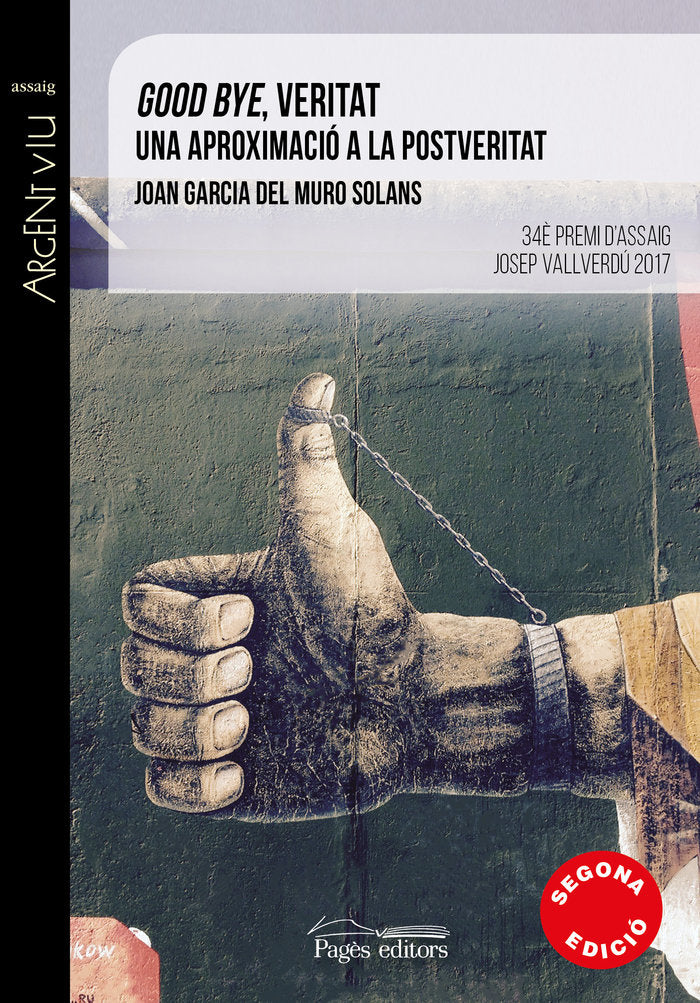 Good bye, veritat, de Muro Solans, Joan Garcia | portada del libro