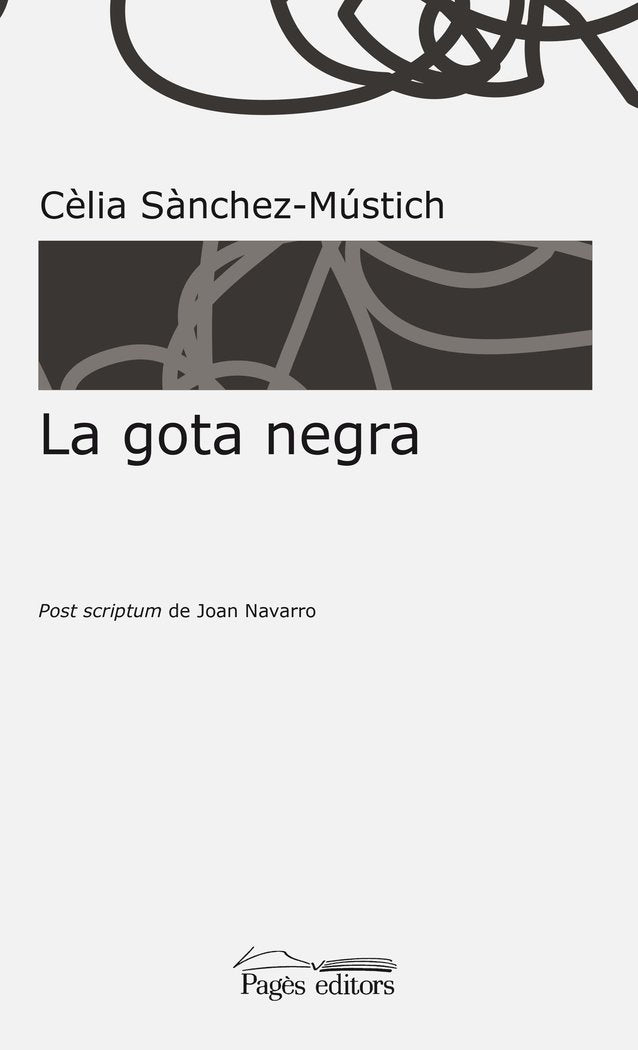 La gota negra, de Sànchez-Mústich, Cèlia | portada del libro