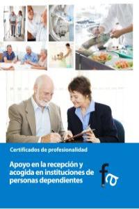 Apoyo en la recepción y acogida en instituciones de personas dependientes, de RAFAEL CEBALLOS ATIENZA | portada del libro