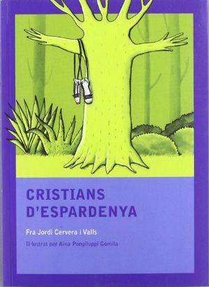 Cristians d'espardenya, de Cervera i Valls, Jordi | portada del libro