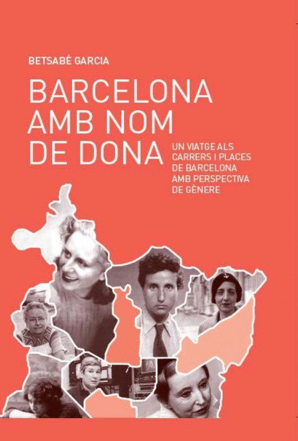 Barcelona amb nom de dona, de Garcia Älvarez, Betsabé | portada del libro