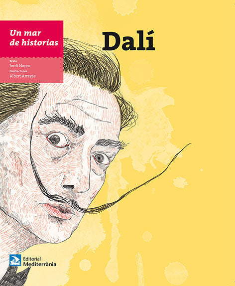 Un mar de historias: Dalí, de Nopca Sagristà, Jordi | portada del libro