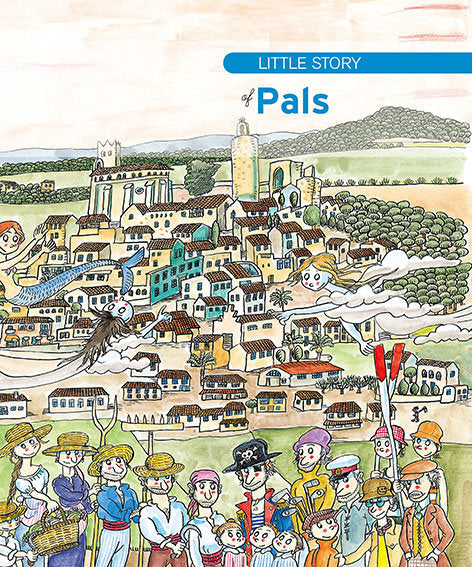 LIttle Story of Pals, de Cortès, Jordi | portada del libro