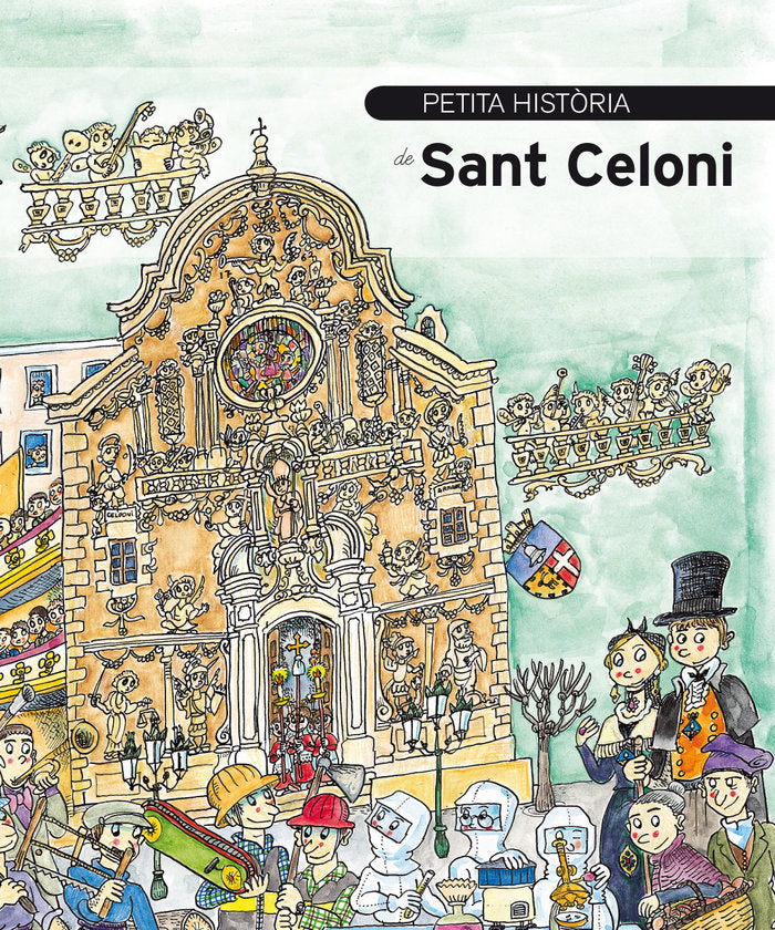 Petita història de Sant Celoni, de Abril López, Josep M. | portada del libro