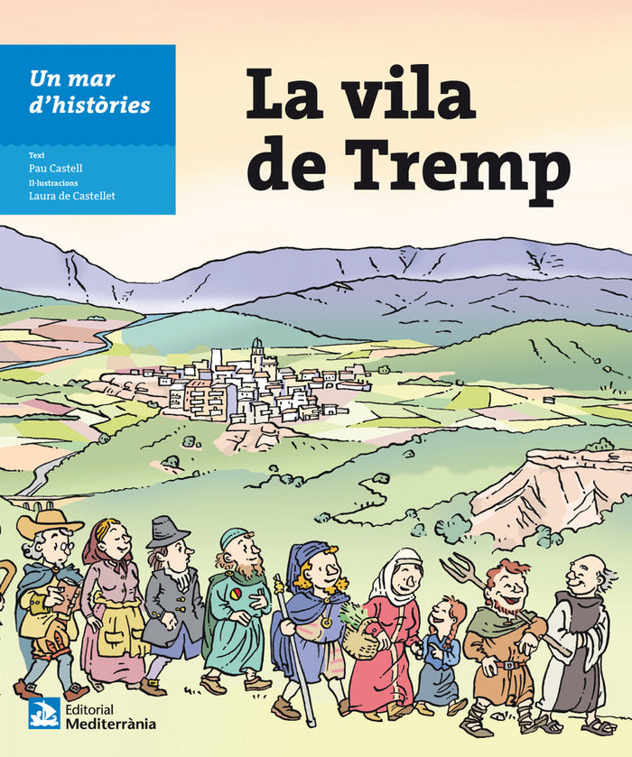 Un mar d'històries: La Vila de Tremp, de Castell, Pau | portada del libro