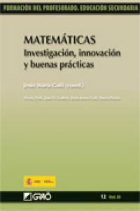 Matemáticas. Investigación, innovación y buenas prácticas, de Goñi Zabala, Jesús M.ª | portada del libro