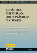 Didáctica del Dibujo: Artes Plásticas y Visuales, de Esquinas Romera, Francisco | portada del libro