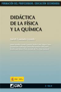 Didáctica de la Física y la Química, de Caamaño Ros, Aureli | portada del libro