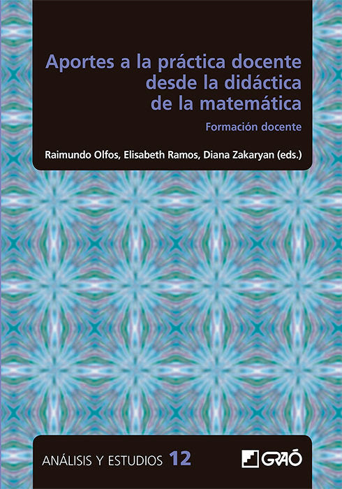 Aportes a la práctica docente desde la didáctica de la matemática, de Alvarado Martinez, Hugo | portada del libro