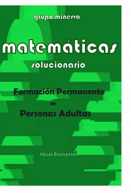 Matemáticas. Formación Permanente de Personas Adultas. SOLUC, de Núñez Mateos, Elisa | portada del libro