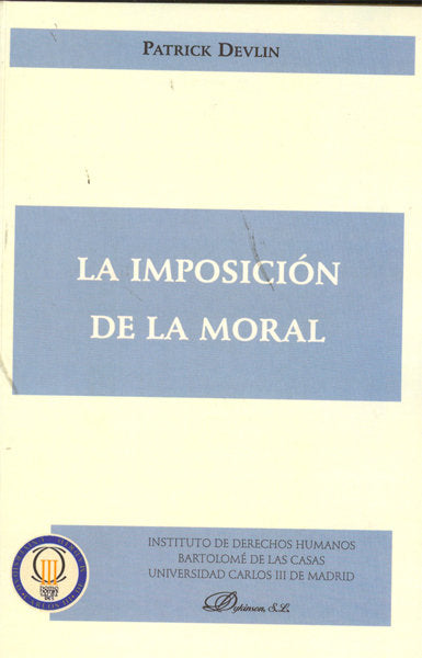 La imposición de la moral, de Devlin (inglés), Patrick | portada del libro