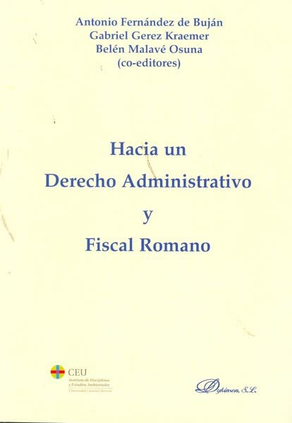 Hacia un Derecho Administrativo y Fiscal Romano, de Fernández de Buján y Fernández, Antonio | portada del libro