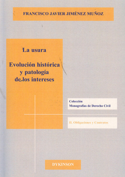 La usura. Evolución histórica y patología de los intereses, de Jiménez Muñoz | portada del libro