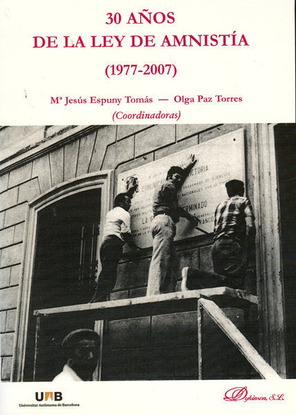 30 años de la Ley de Amnistía (1977-2007), de Espuny Tomás | portada del libro