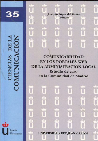 Comunicabilidad en los portales Web de la administración local, de López del Ramo | portada del libro