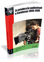 La producció audiovisual a Catalunya 2008-2009, de CORBELLA CORDOMI, JOAN MARIA | portada del libro
