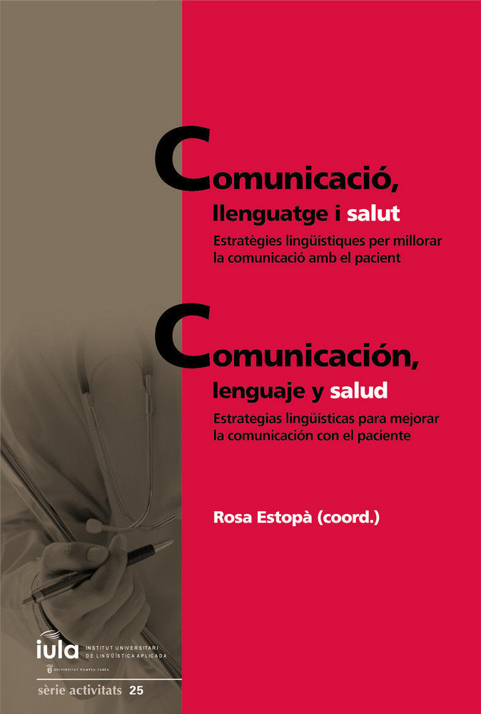 Comunicació, llenguatge i salut / Comunicación, lenguaje y salud, de Estopà Bagot, Rosa | portada del libro
