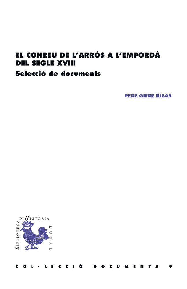 EL CONREU DE L'ARROS A L'EMPORDA DEL SEGLE XVIII. | portada del libro