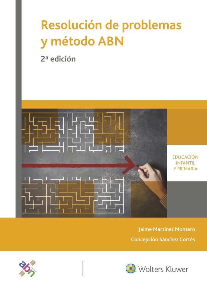 Resolución de problemas y método ABN (2.ª Edición), de Martínez Montero, Jaime | portada del libro