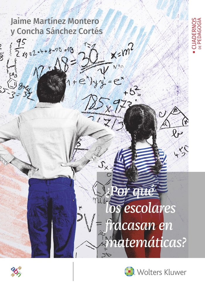 ¿POR QUE LOS ESCOLARES FRACASAN EN MATEMATICAS, de MARTINEZ MONTERO, JAIME | portada del libro