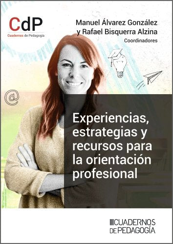 EXPERIENCIAS, ESTRATEGIAS Y RECURSOS PARA LA ORIENTACION PROFESIONAL, de VV.AA.3 | portada del libro