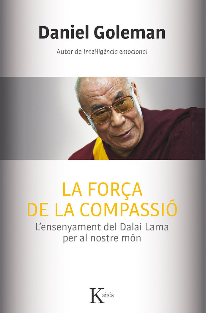 La força de la compassió, de Goleman, Daniel | portada del libro