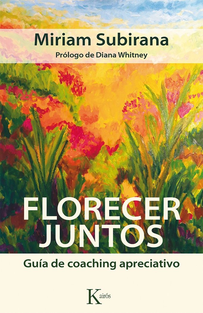 Florecer juntos, de Subirana Vilanova, Miriam | portada del libro