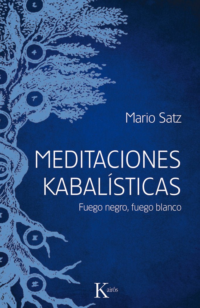 Meditaciones kabalísticas, de Satz Tetelbaum, Mario | portada del libro