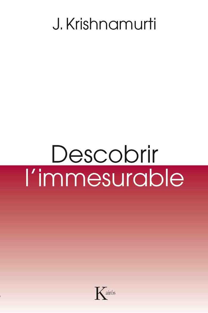 Descobrir l`immesurable, de Krishnamurti, Jiddu | portada del libro
