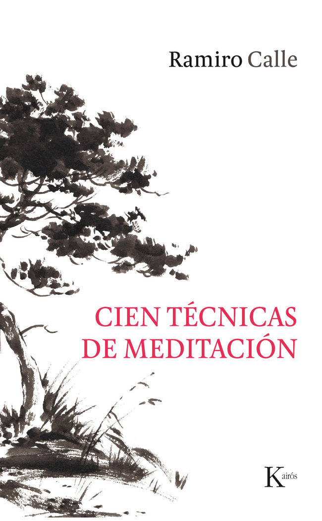 Cien técnicas de meditación, de Calle Capilla, Ramiro | portada del libro